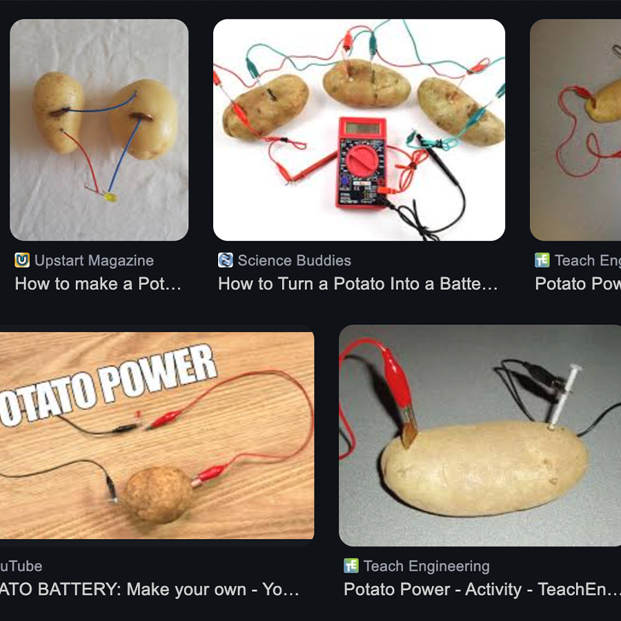 I also looked into potato circuits. They're similar to lemons